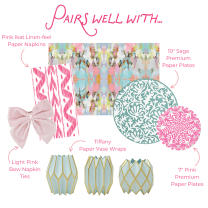 Pairs well with graphic: Pink Ikat Linen-feel Paper Napkins, Light Pink Bow Napkin Ties, Tiffany Paper Vase Wraps, an abstract watercolor print placemat in pink, blue, and green, 10-inch Sage Heavy-duty Paper Plates, and 7-inch Pink Heavy-duty Paper Plates