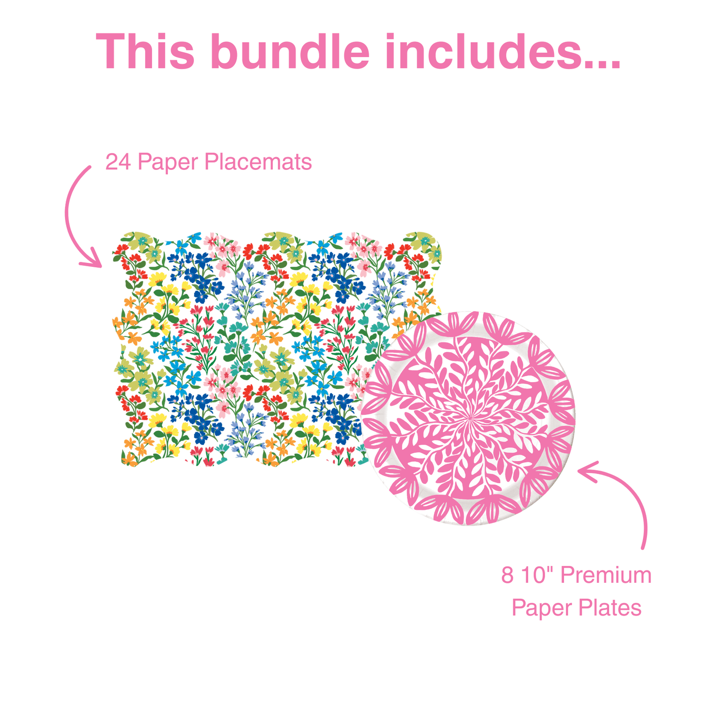 Bundle contents: 24 multicolor wildflower scalloped paper placemats and 8 10-inch pink botanical leaf-print premium paper plates