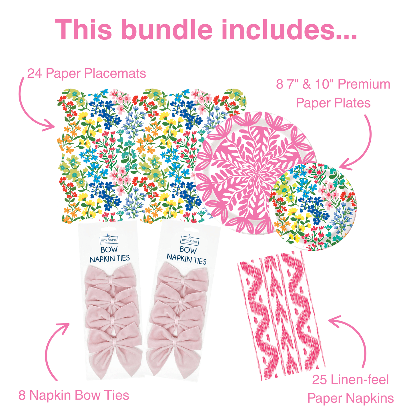 Pairs well with graphic: Full Bloom Paper Placemats, Pink and Full Bloom Premium Paper Plates, Pink Bow Napkin Ties, and Pink Ikat Paper Napkins