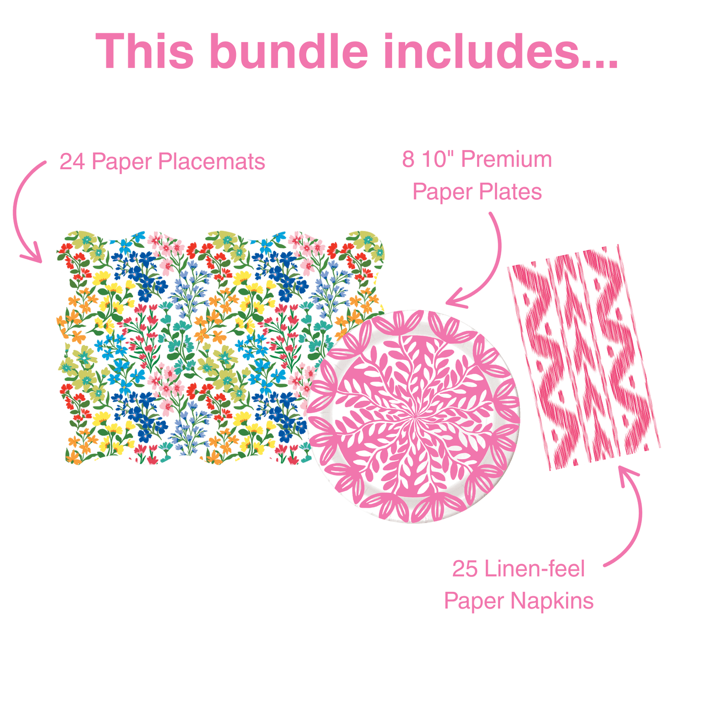Bundle contents: 24 multicolor wildflower scalloped paper placemats, 8 10-inch pink botanical leaf-print premium paper plates, and 25 pink ikat linen-feel paper napkins