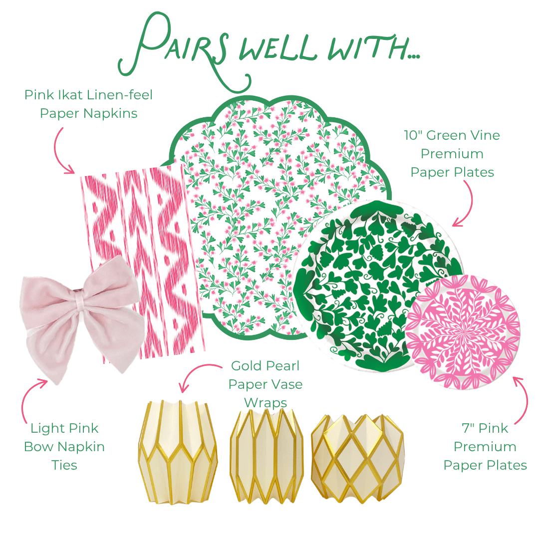 Pairs well with graphic showing six coordinating party products: Pink Ikat Linen-feel Paper Napkins in a pink and white ikat stripe pattern; Light Pink Bow Napkin Ties in soft pink velvet; Gold Pearl Paper Vase Wraps in cream and ivory with gold geometric lattice; a green scallop-edged placemat with a pink and green floral spring print; and 7-inch paper plate with a bold pink floral medallion print and 10-inch Green Vine Heavy-duty Paper Plate