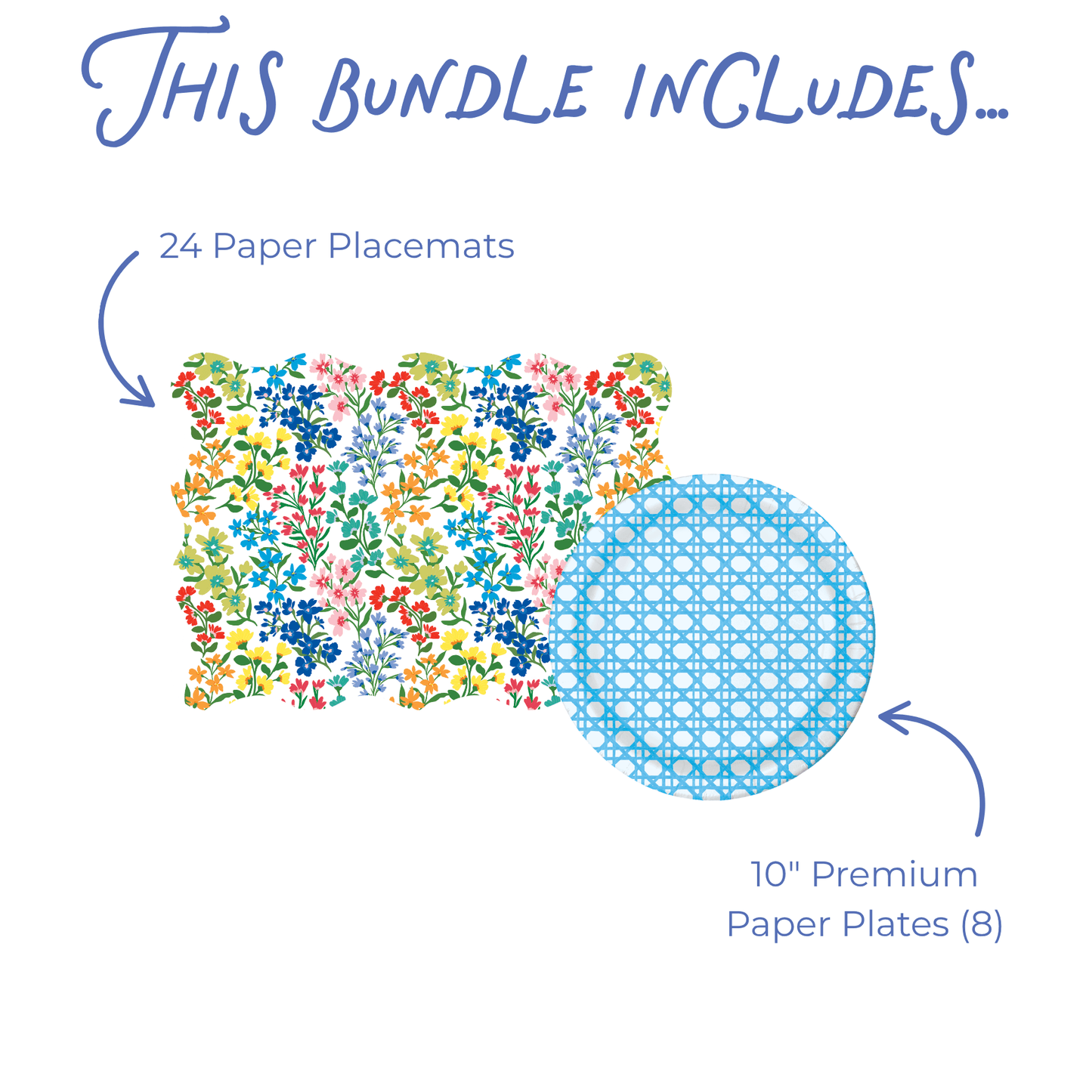 This bundle includes graphic showing 24 scallop-edged paper placemats in a colorful wildflower print and 8 10-inch Blue Cane paper plates in a light blue woven cane grid pattern